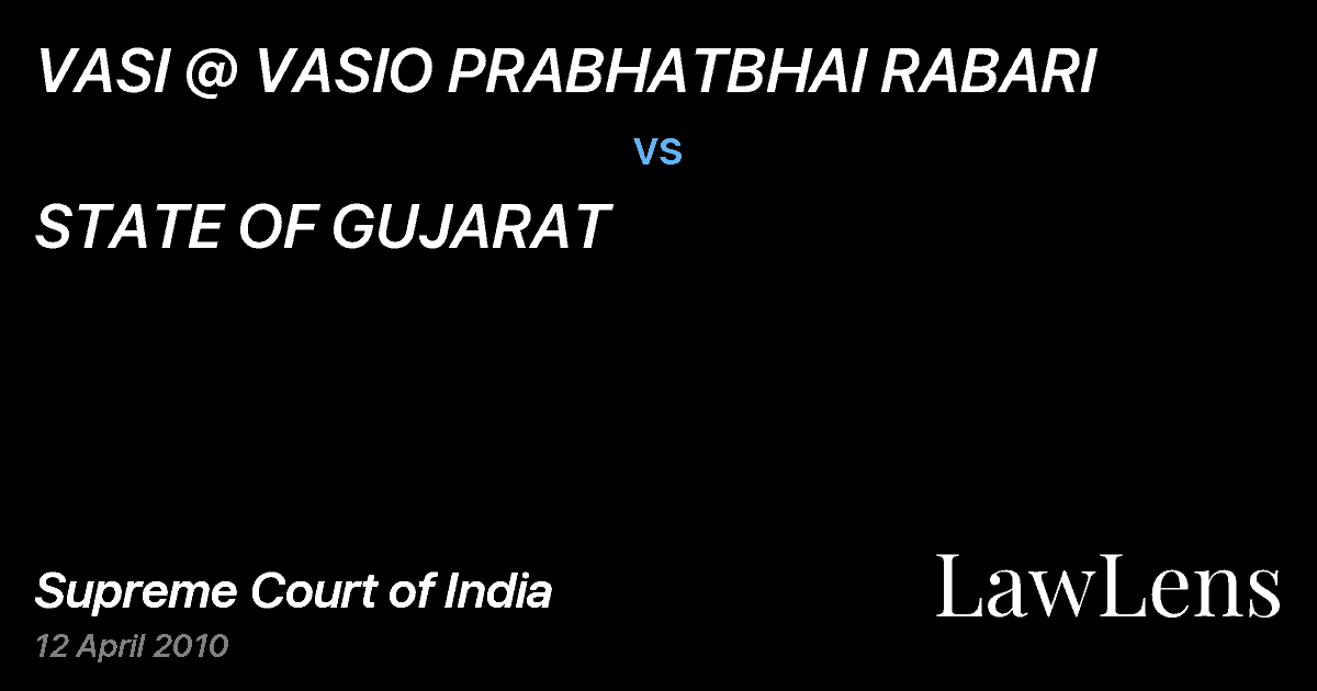 Preview image for VASI @ VASIO PRABHATBHAI RABARI vs. STATE OF GUJARAT