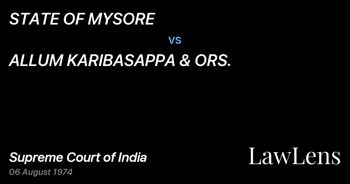 Preview image for STATE OF MYSORE vs. ALLUM KARIBASAPPA & ORS.
