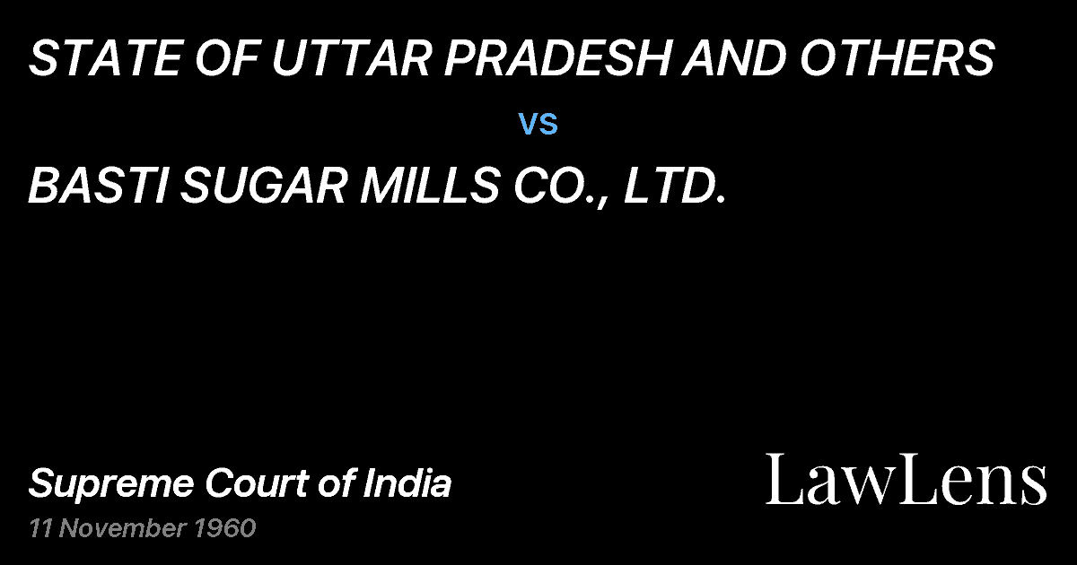 Preview image for STATE OF UTTAR PRADESH AND OTHERS vs. BASTI SUGAR MILLS CO., LTD.