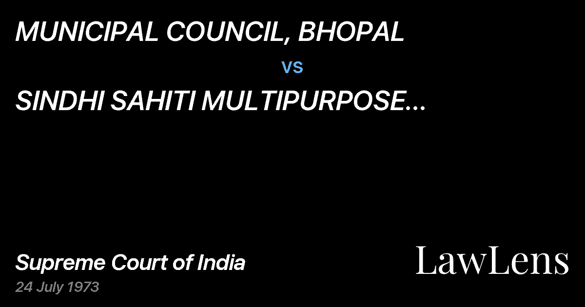 Preview image for MUNICIPAL COUNCIL, BHOPAL vs. SINDHI SAHITI MULTIPURPOSE TRANSPORTCO-OP.  SOCIETY LTD. &