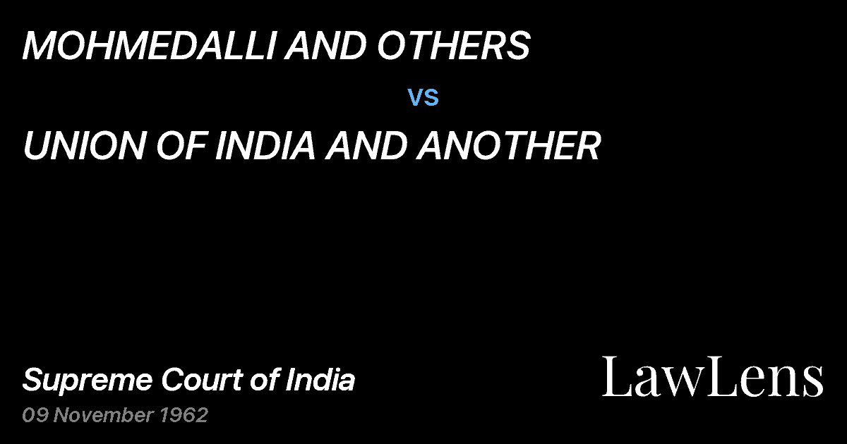 Preview image for MOHMEDALLI AND OTHERS vs. UNION OF INDIA AND ANOTHER