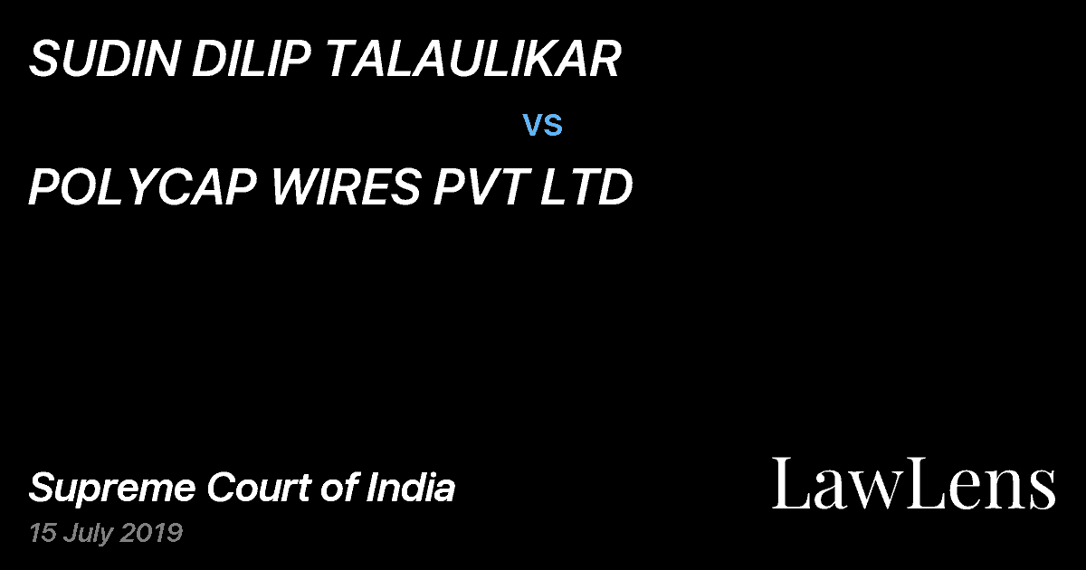 Preview image for SUDIN DILIP TALAULIKAR vs. POLYCAP WIRES PVT LTD