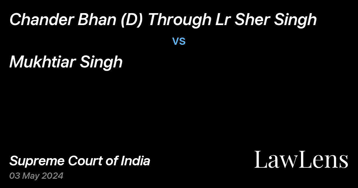 Preview image for Chander Bhan (D) Through Lr Sher Singh vs. Mukhtiar Singh