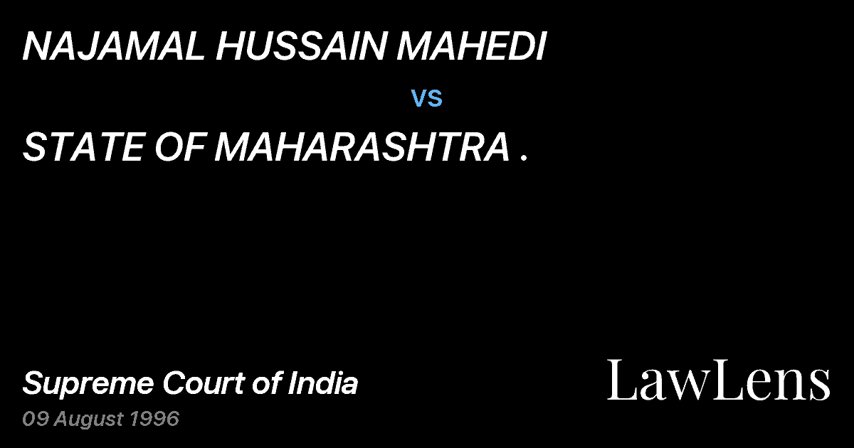 Preview image for NAJAMAL HUSSAIN MAHEDI vs. STATE OF MAHARASHTRA .