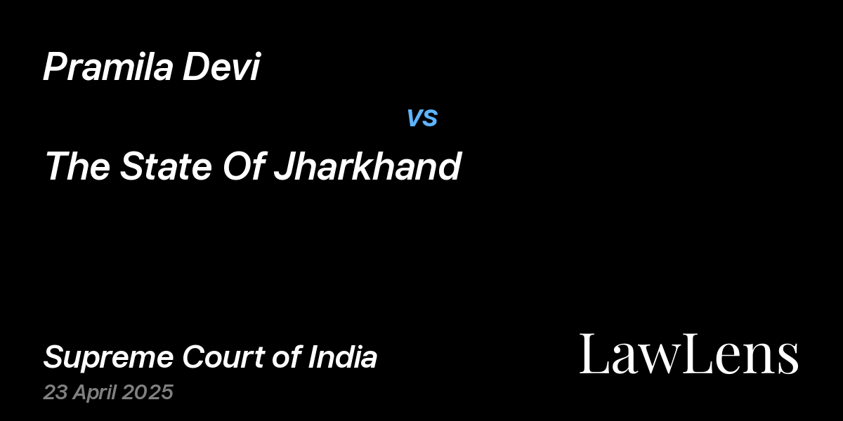 Preview image for Pramila Devi vs. The State Of Jharkhand