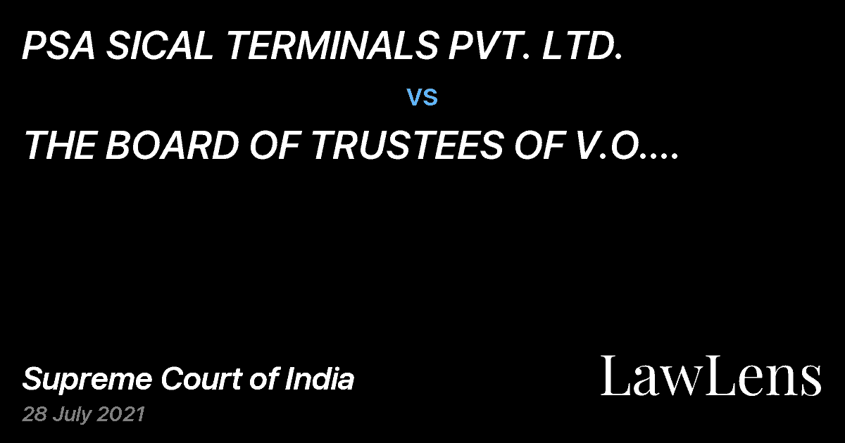 Preview image for PSA SICAL TERMINALS PVT. LTD. vs. THE BOARD OF TRUSTEES OF V.O. CHIDAMBRANAR PORT TRUST TUTICORIN