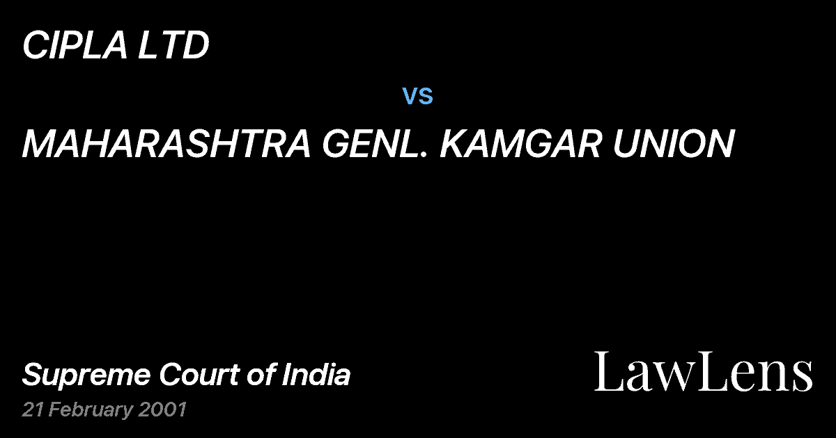 Preview image for CIPLA LTD vs. MAHARASHTRA GENL. KAMGAR UNION
