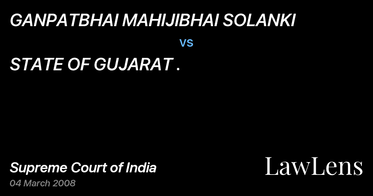 Preview image for GANPATBHAI MAHIJIBHAI SOLANKI vs. STATE OF GUJARAT .