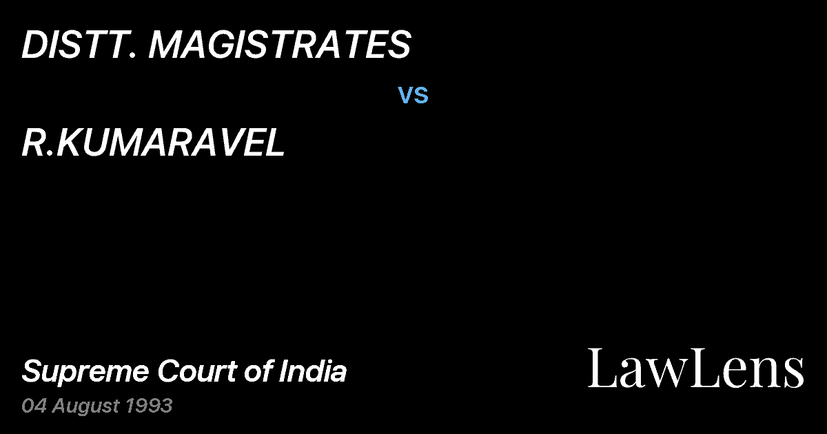 Preview image for DISTT. MAGISTRATES vs. R.KUMARAVEL