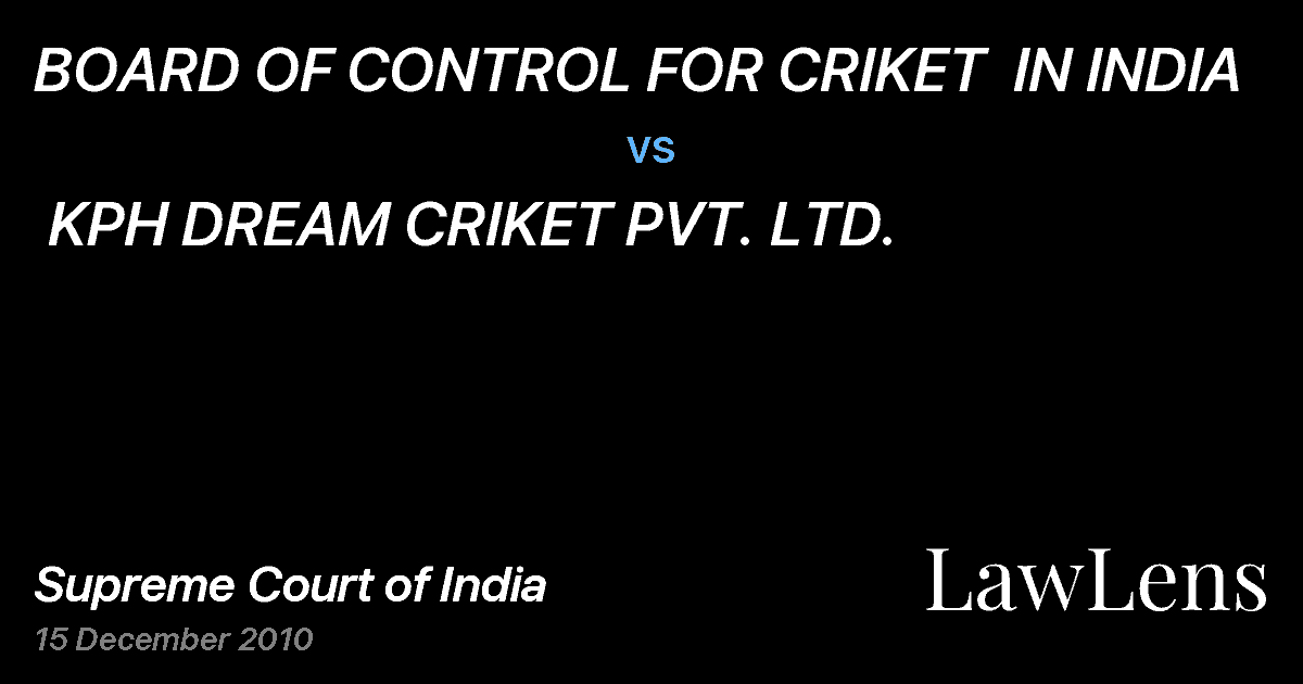 Preview image for BOARD OF CONTROL FOR CRIKET  IN INDIA  vs.  KPH DREAM CRIKET PVT. LTD.