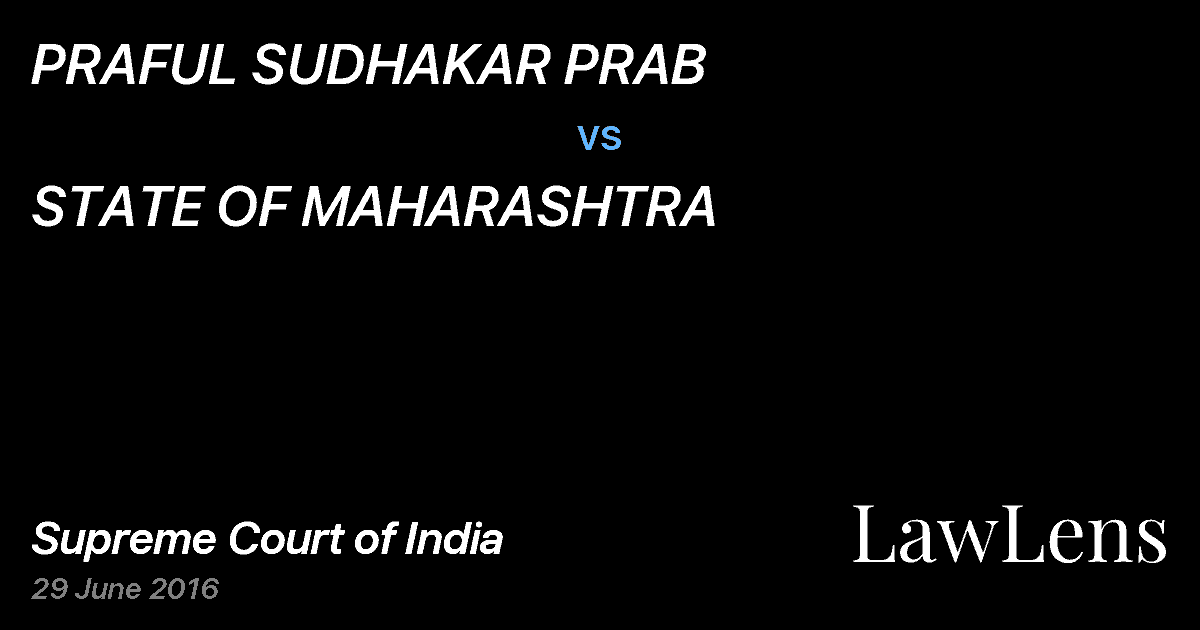 Preview image for PRAFUL SUDHAKAR PRAB vs. STATE OF MAHARASHTRA