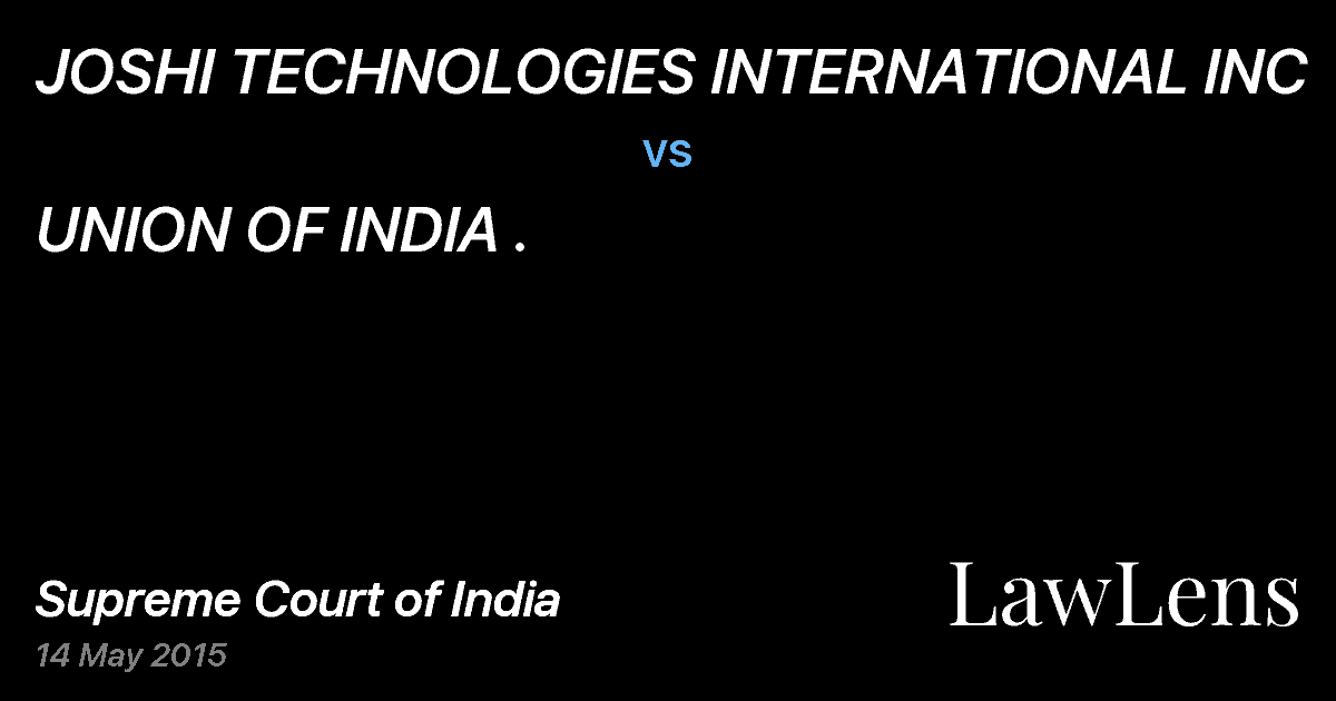Preview image for JOSHI TECHNOLOGIES INTERNATIONAL INC vs. UNION OF INDIA .