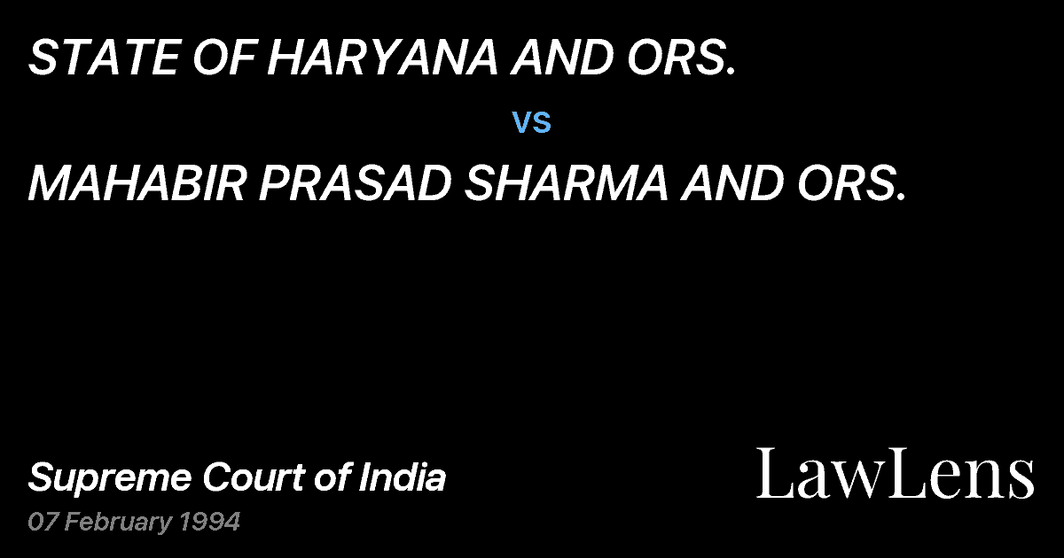 Preview image for STATE OF HARYANA AND ORS. vs. MAHABIR PRASAD SHARMA AND ORS.