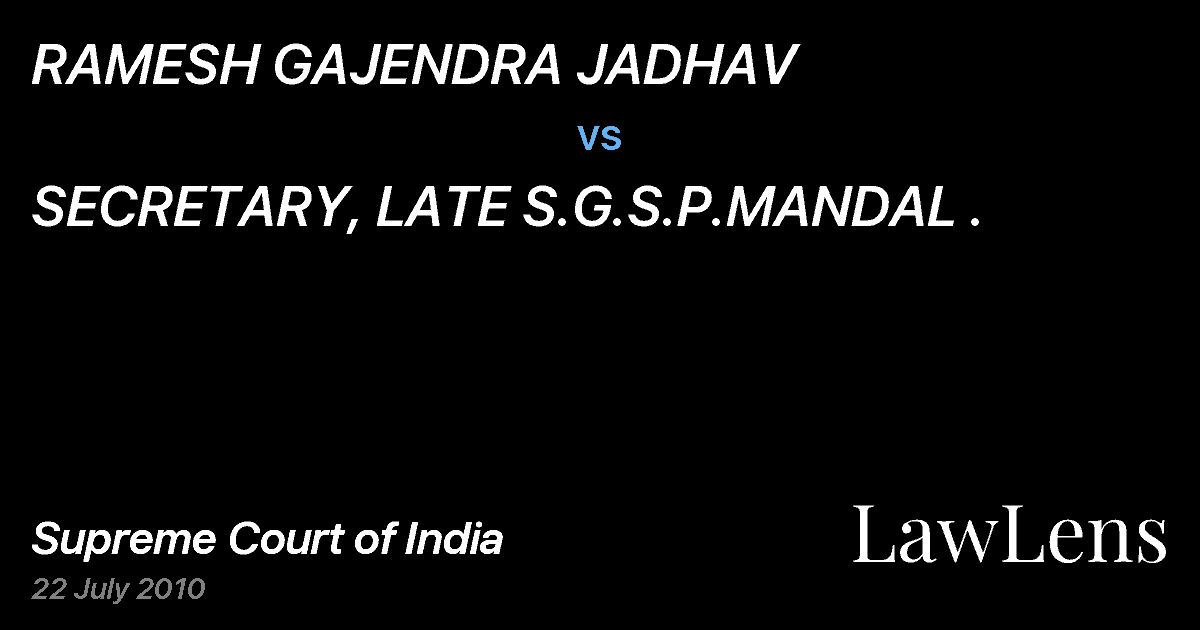 Preview image for RAMESH GAJENDRA JADHAV vs. SECRETARY, LATE S.G.S.P.MANDAL .