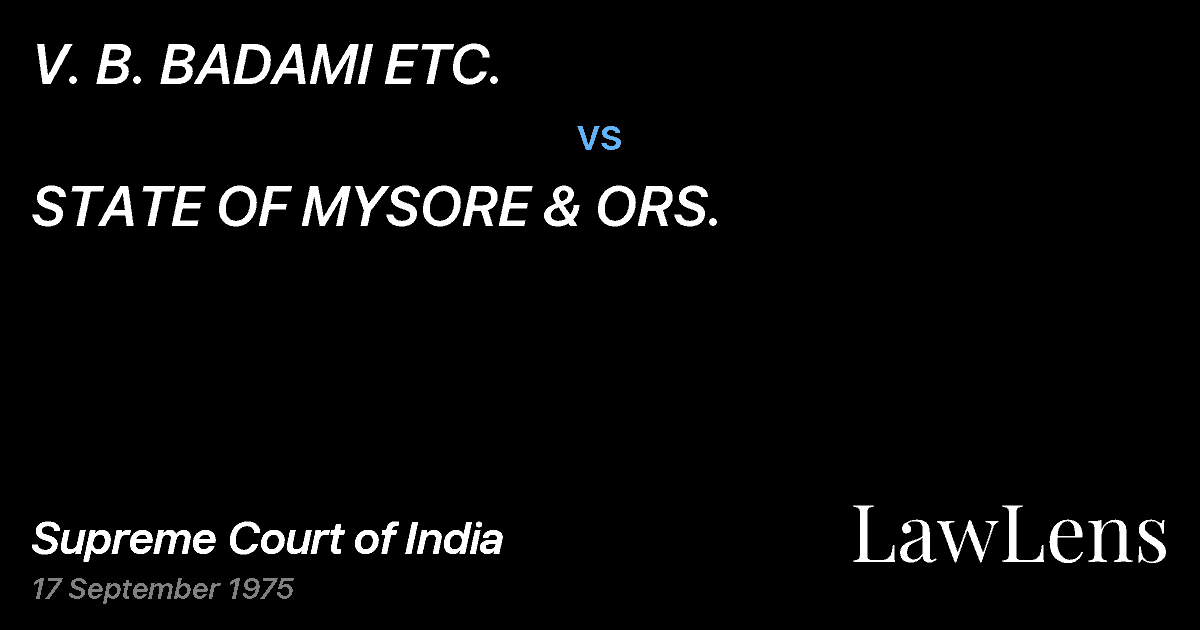 Preview image for V. B. BADAMI ETC. vs. STATE OF MYSORE & ORS.