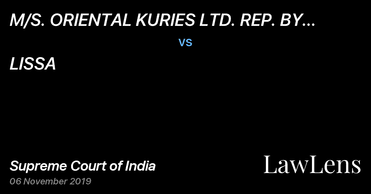 Preview image for M/S. ORIENTAL KURIES LTD. REP. BY ITS CHAIRMAN P. D. JOSE vs. LISSA