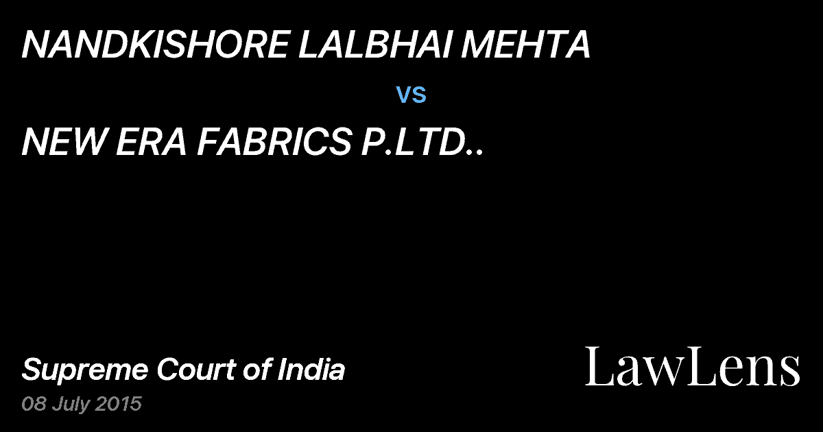 Preview image for NANDKISHORE LALBHAI MEHTA vs. NEW ERA FABRICS P.LTD..