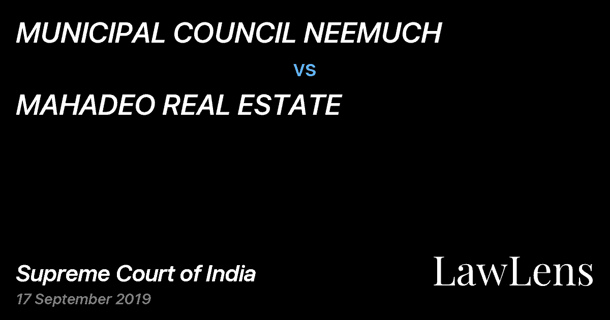 Preview image for MUNICIPAL COUNCIL NEEMUCH vs. MAHADEO REAL ESTATE