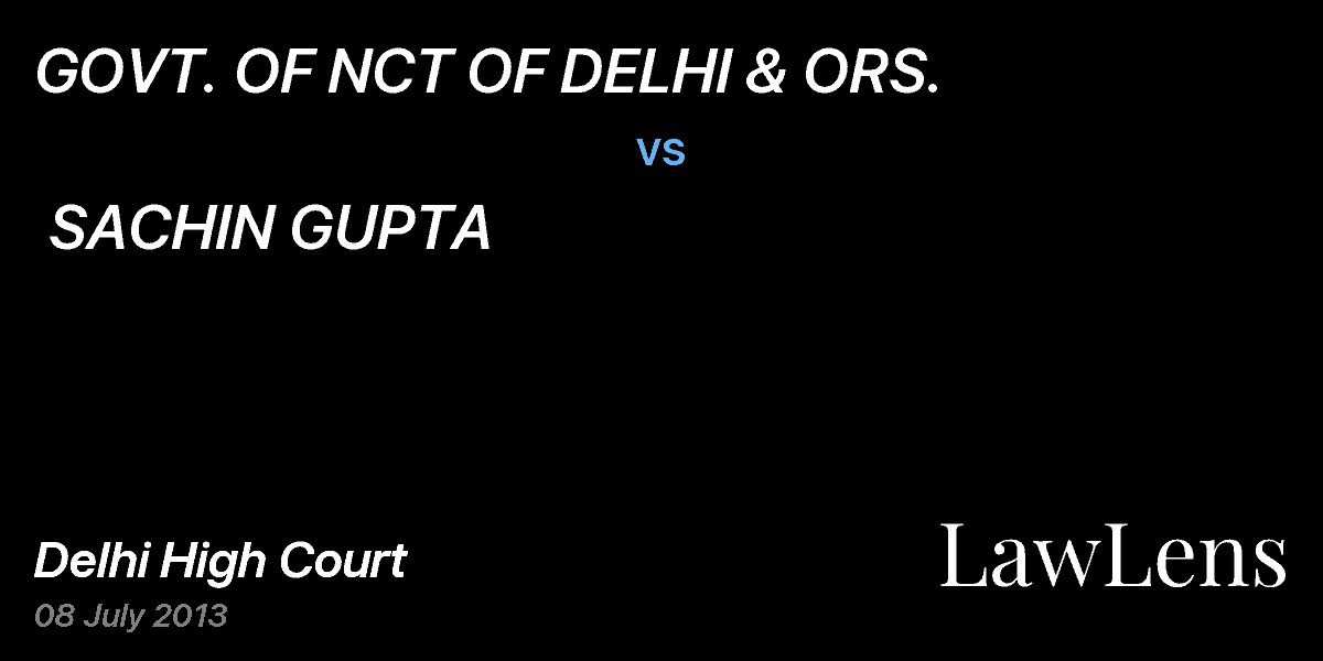Preview image for GOVT. OF NCT OF DELHI & ORS. vs. SACHIN GUPTA