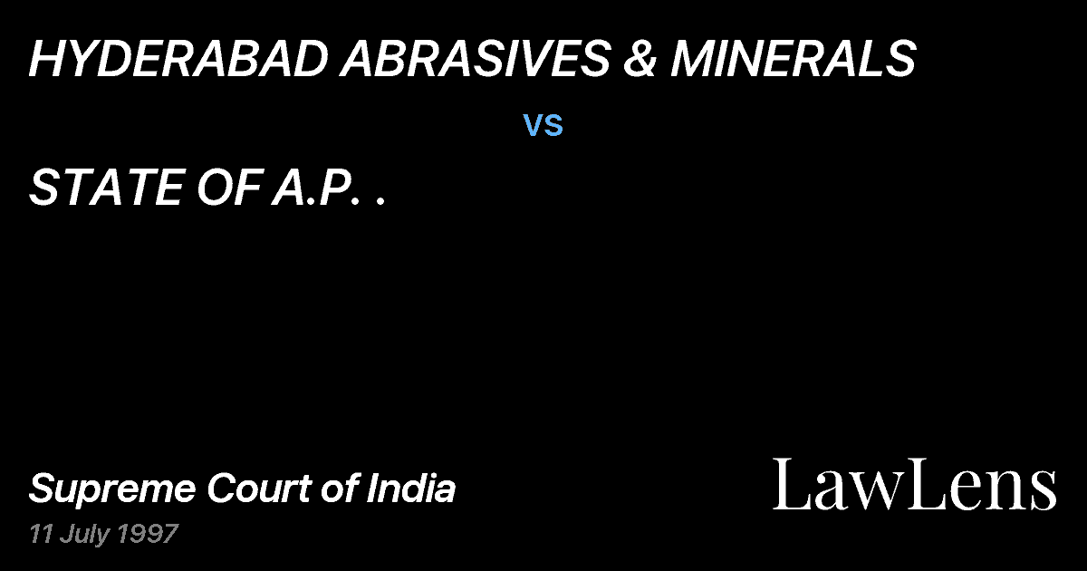 Preview image for HYDERABAD ABRASIVES & MINERALS vs. STATE OF A.P. .