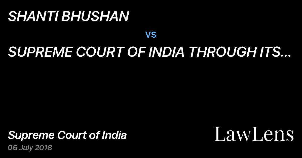 Preview image for SHANTI BHUSHAN vs. SUPREME COURT OF INDIA THROUGH ITS REGISTRAR