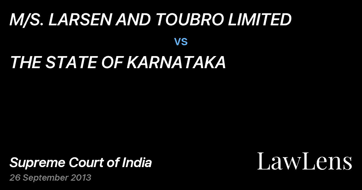 Preview image for M/S. LARSEN AND TOUBRO LIMITED vs. THE STATE OF KARNATAKA