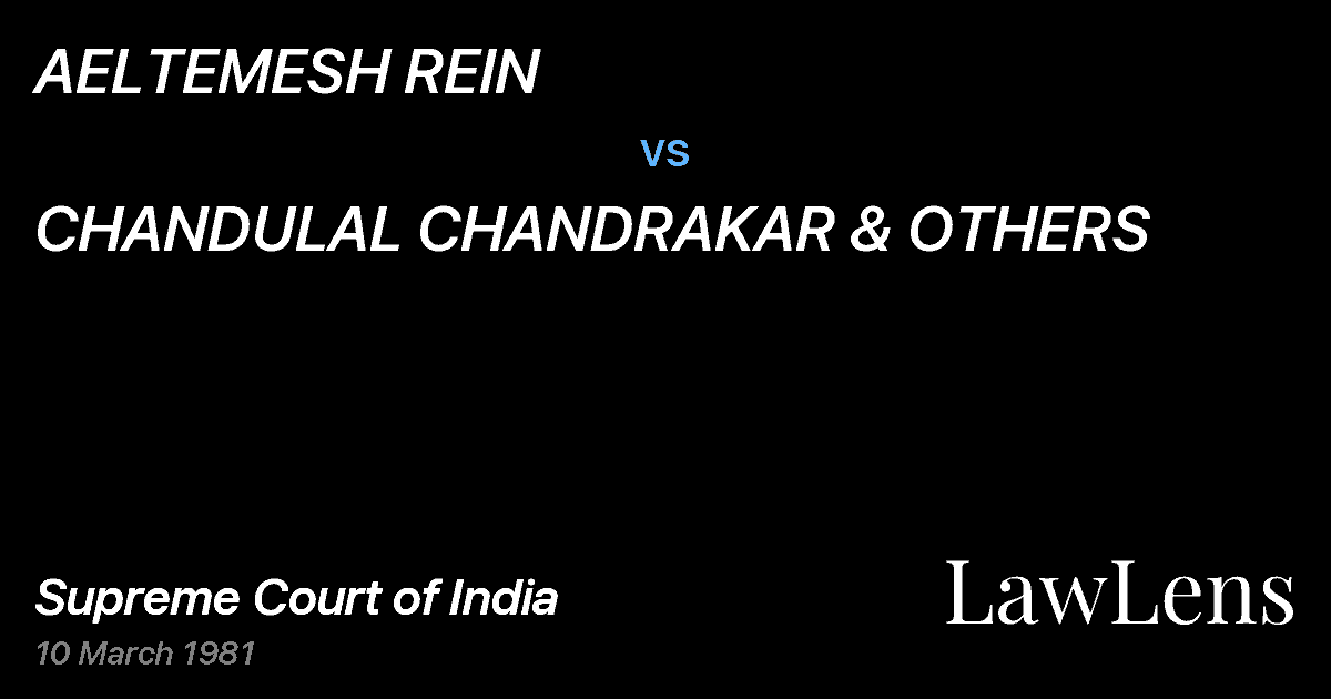 Preview image for AELTEMESH REIN vs. CHANDULAL CHANDRAKAR & OTHERS