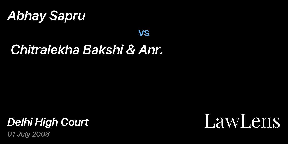 Preview image for Abhay Sapru vs. Chitralekha Bakshi & Anr.