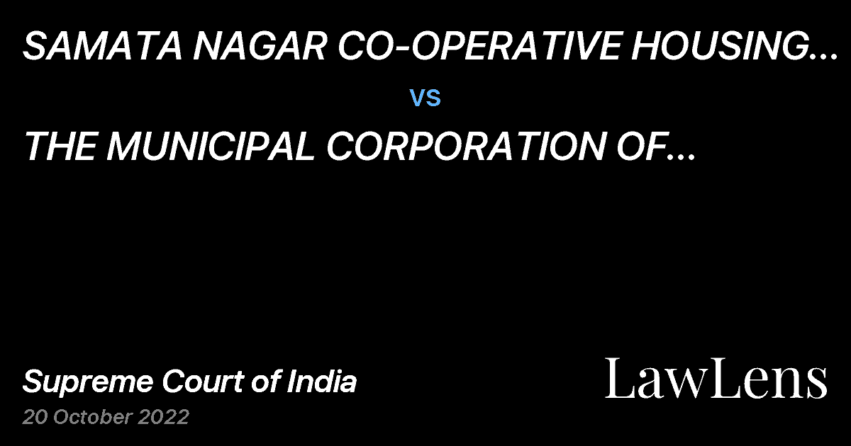 Preview image for SAMATA NAGAR CO-OPERATIVE HOUSING SOCITIES UNION LTD. AND 2 OTHERS  vs.  THE MUNICIPAL CORPORATION OF GREATER MUMBAI AND 3 OTHERS