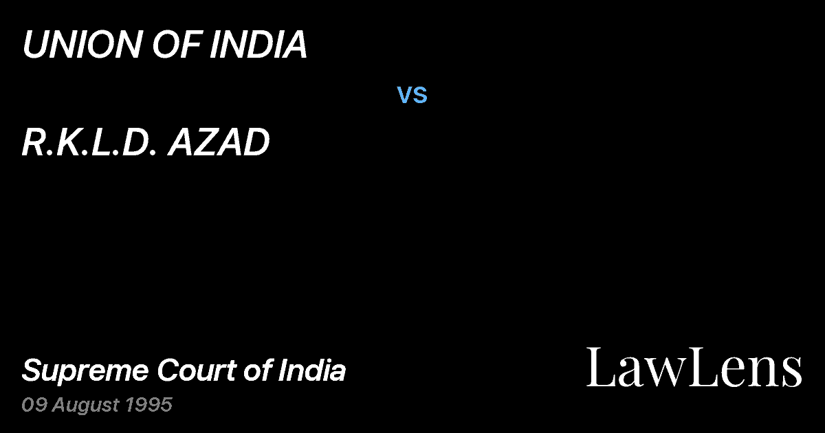 Preview image for UNION OF INDIA vs. R.K.L.D. AZAD