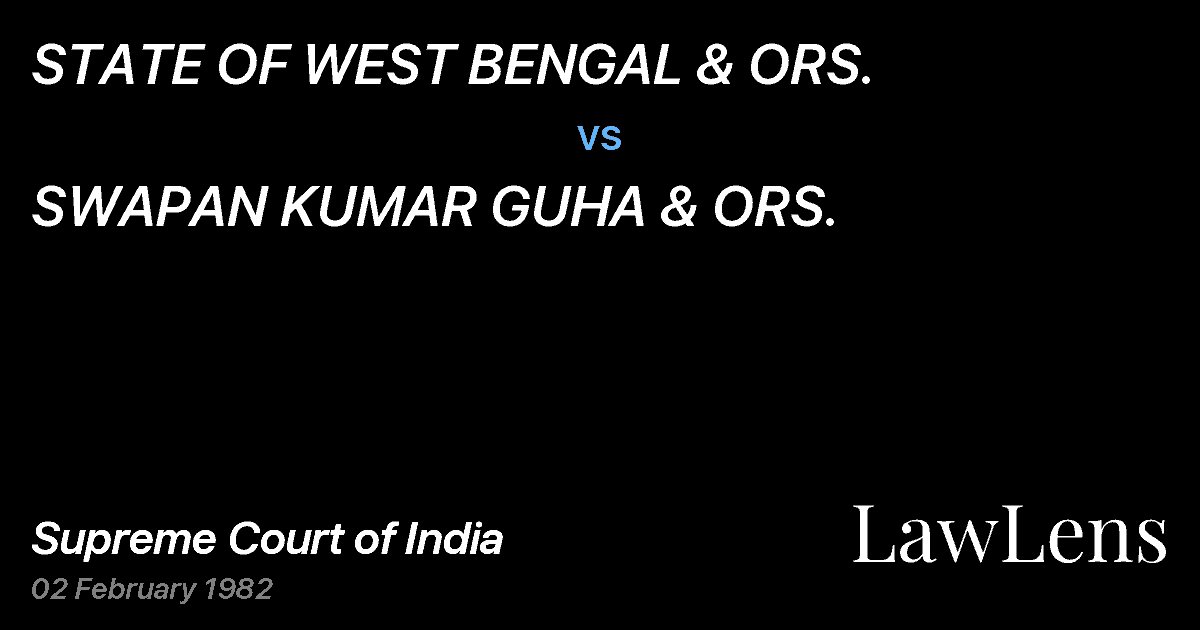 Preview image for STATE OF WEST BENGAL & ORS. vs. SWAPAN KUMAR GUHA & ORS.