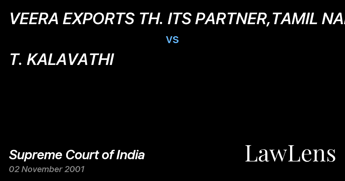 Preview image for VEERA EXPORTS TH. ITS PARTNER,TAMIL NADU vs. T. KALAVATHI