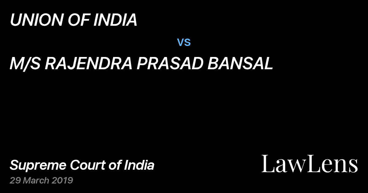 Preview image for UNION OF INDIA vs. M/S RAJENDRA PRASAD BANSAL