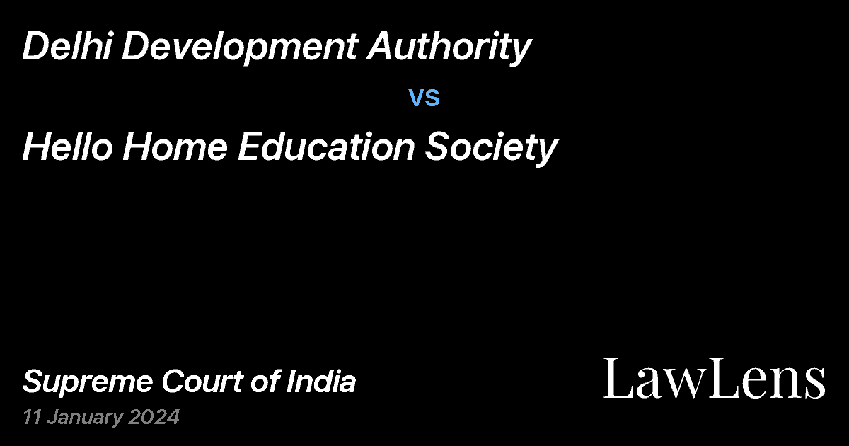 Preview image for Delhi Development Authority vs. Hello Home Education Society