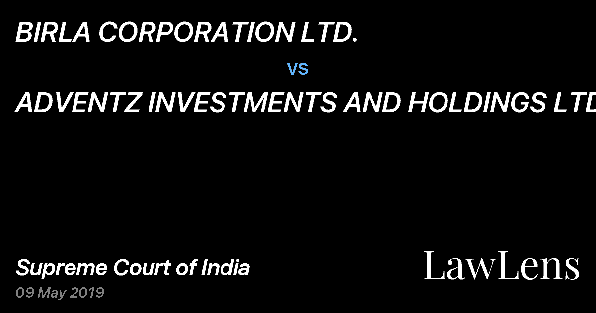 Preview image for BIRLA CORPORATION LTD. vs. ADVENTZ INVESTMENTS AND HOLDINGS LTD.