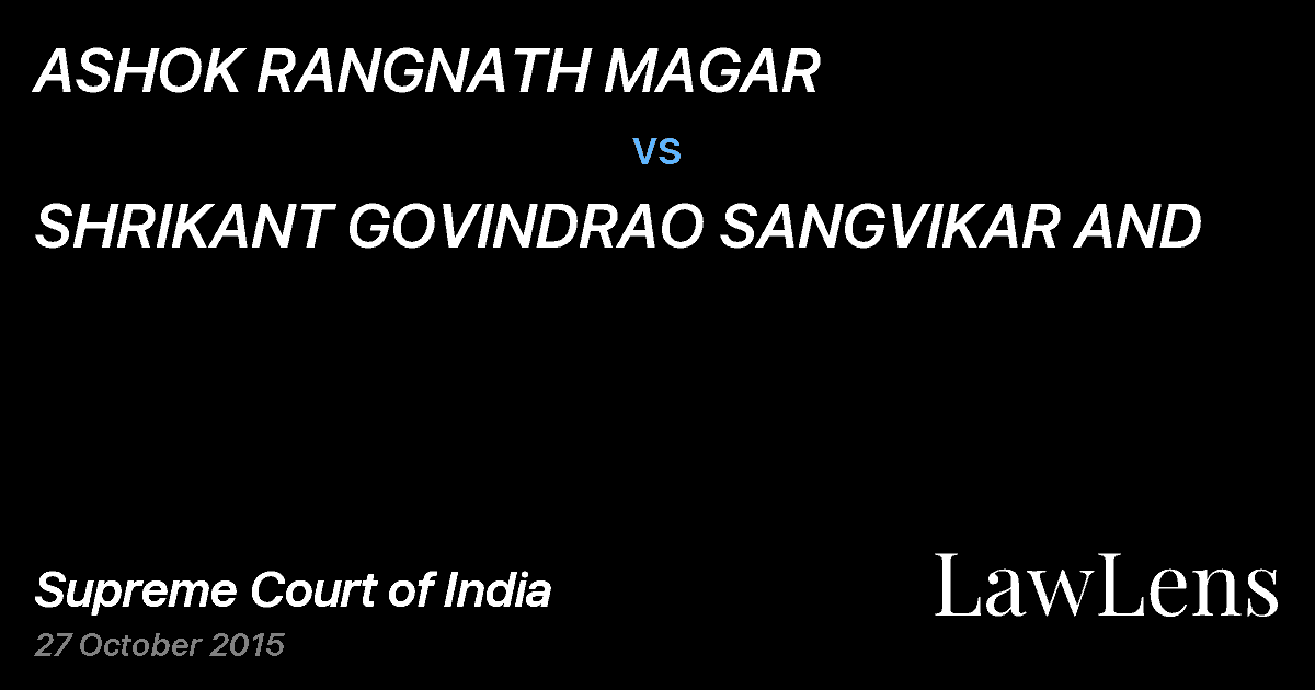 Preview image for ASHOK RANGNATH MAGAR vs. SHRIKANT GOVINDRAO SANGVIKAR AND