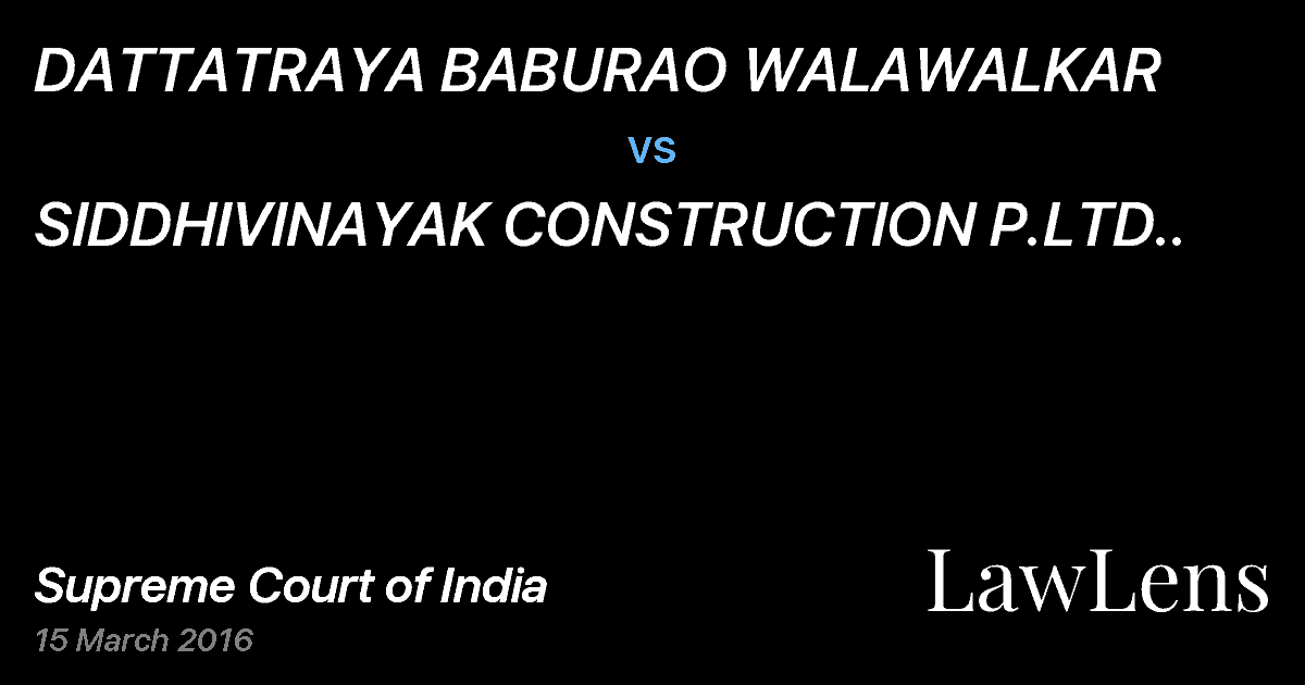 Preview image for DATTATRAYA BABURAO WALAWALKAR vs. SIDDHIVINAYAK CONSTRUCTION P.LTD..