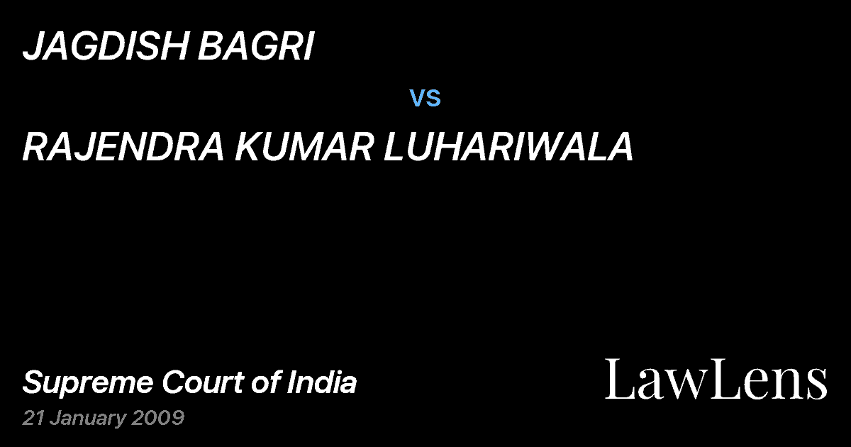 Preview image for JAGDISH BAGRI vs. RAJENDRA KUMAR LUHARIWALA
