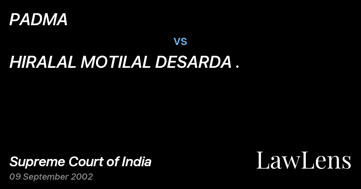 Preview image for PADMA vs. HIRALAL MOTILAL DESARDA .
