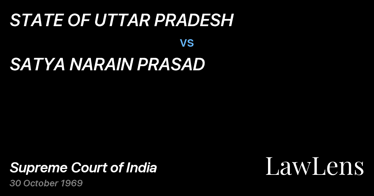 Preview image for STATE OF UTTAR PRADESH vs. SATYA NARAIN PRASAD