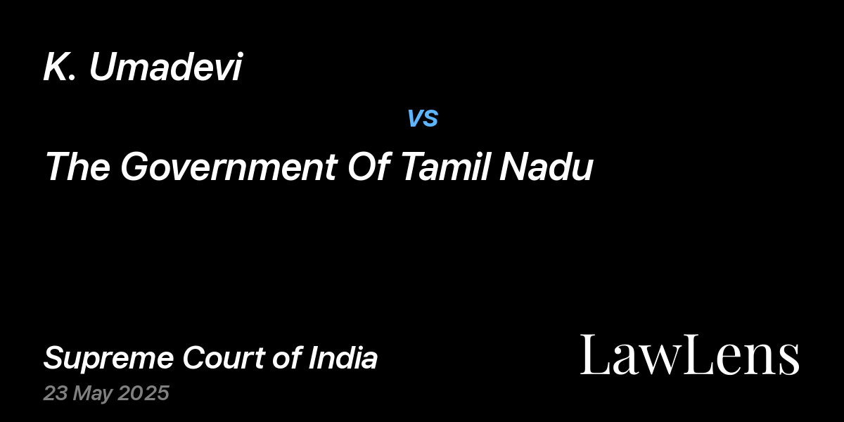 Preview image for K. Umadevi vs. The Government Of Tamil Nadu