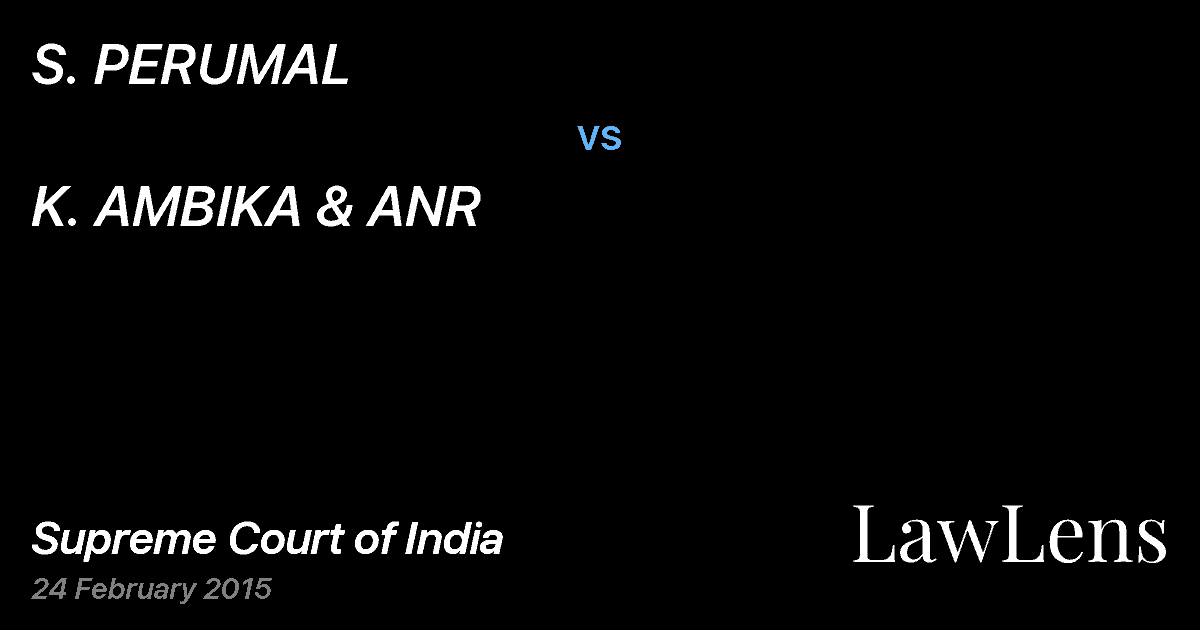 Preview image for S. PERUMAL vs. K. AMBIKA & ANR
