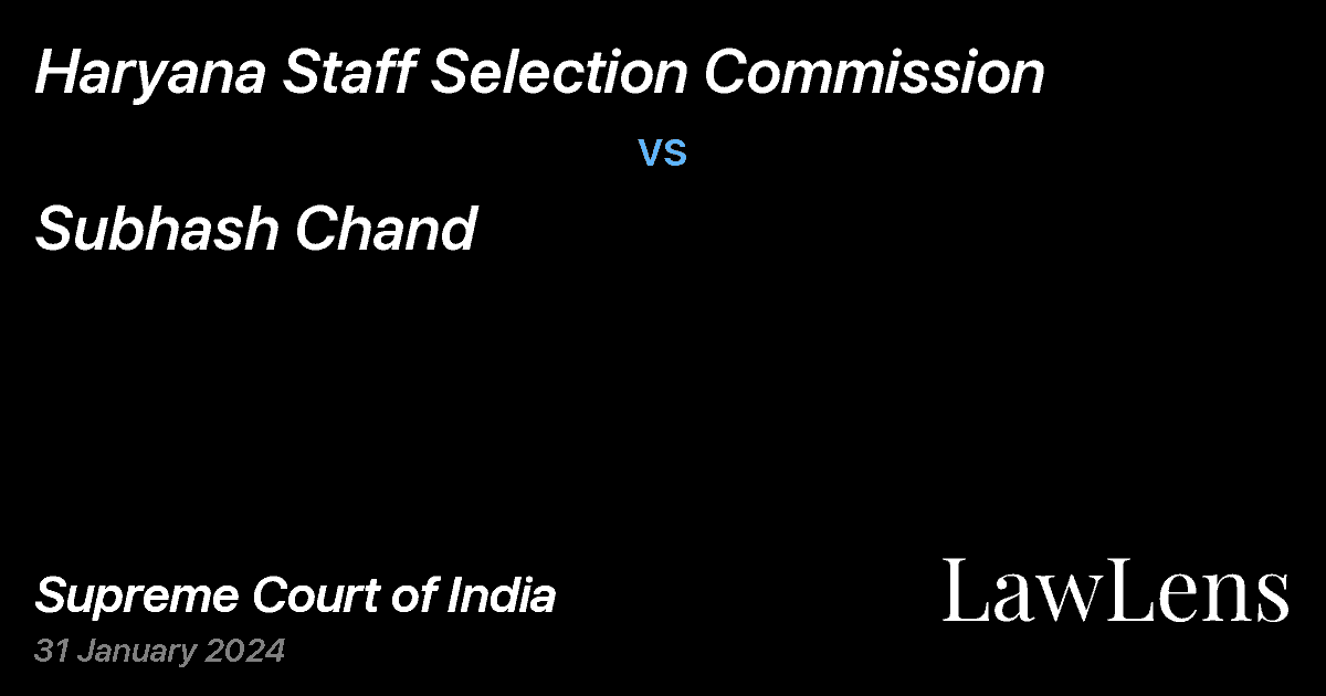 Preview image for Haryana Staff Selection Commission vs. Subhash Chand