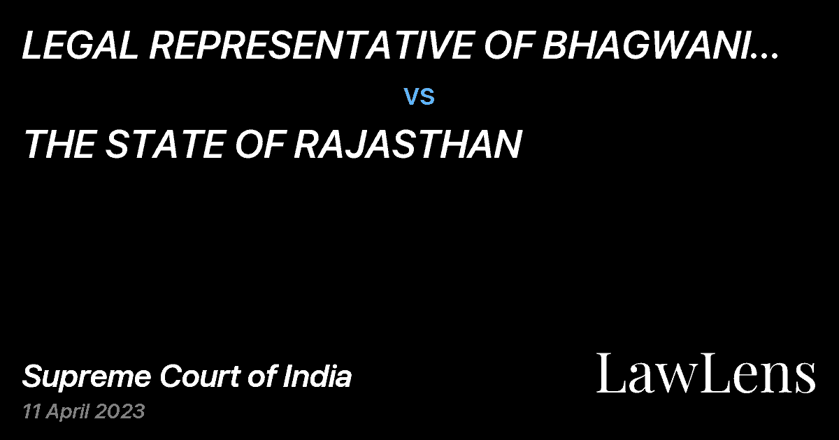 Preview image for LEGAL REPRESENTATIVE OF BHAGWANI DEVI  BHARAT BHUSAN vs. THE STATE OF RAJASTHAN