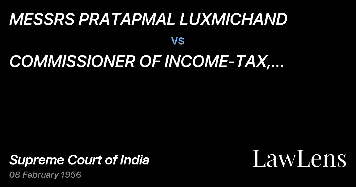 Preview image for MESSRS PRATAPMAL LUXMICHAND vs. COMMISSIONER OF INCOME-TAX, MADHYAPRADESH.
