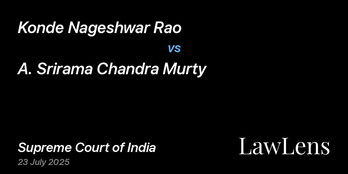 Preview image for Konde Nageshwar Rao vs. A. Srirama Chandra Murty