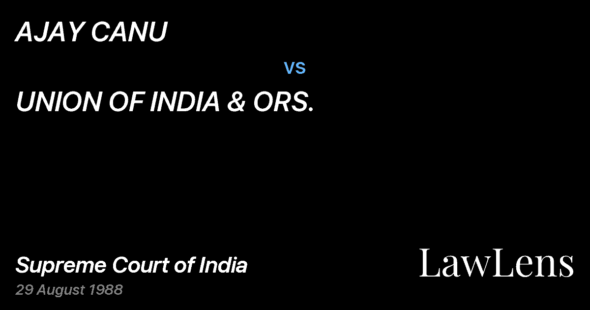 Preview image for AJAY CANU vs. UNION OF INDIA & ORS.