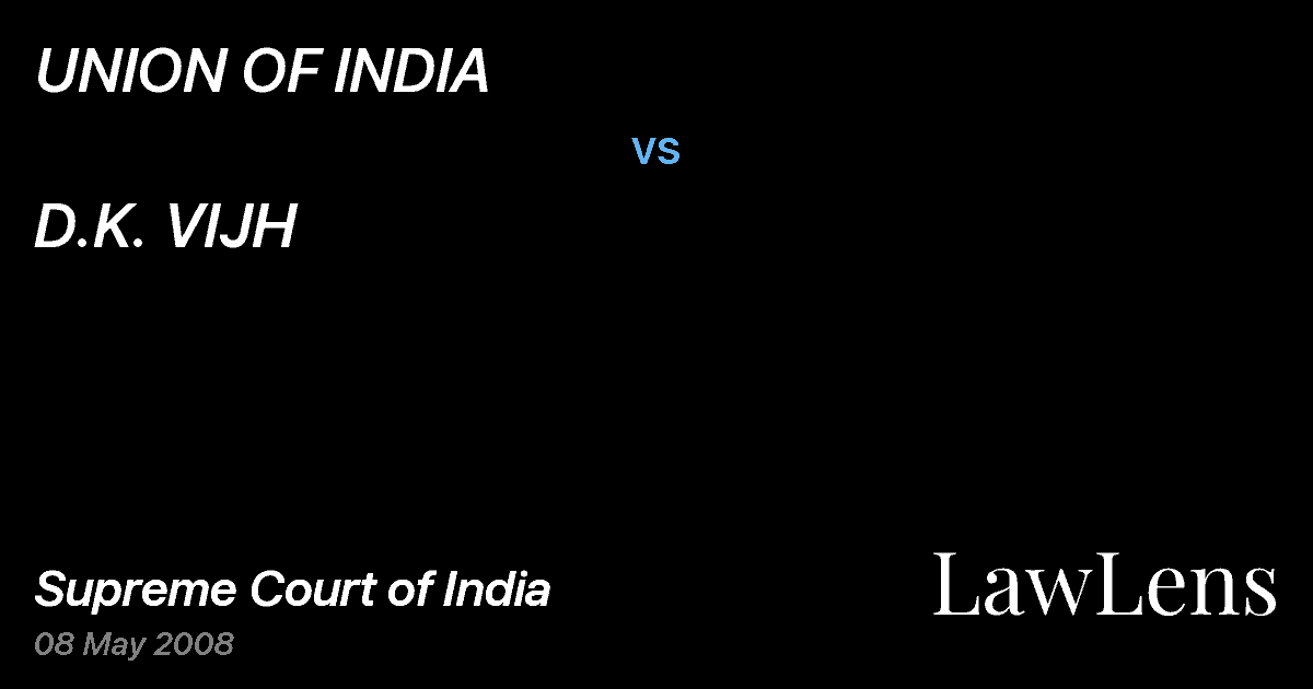 Preview image for UNION OF INDIA vs. D.K. VIJH