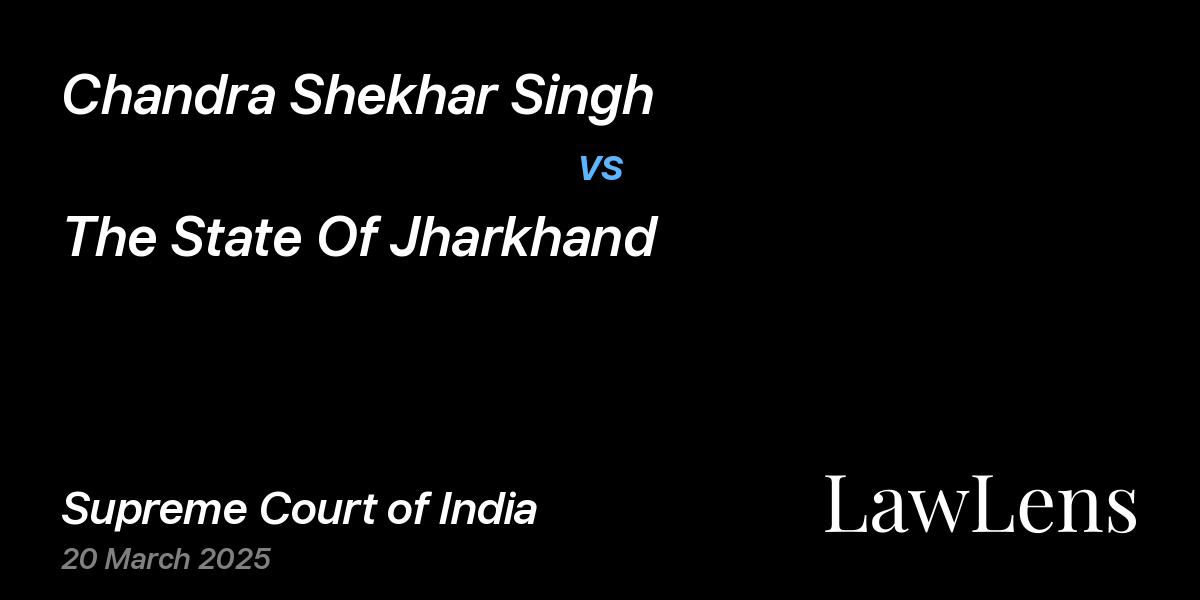 Preview image for Chandra Shekhar Singh vs. The State Of Jharkhand