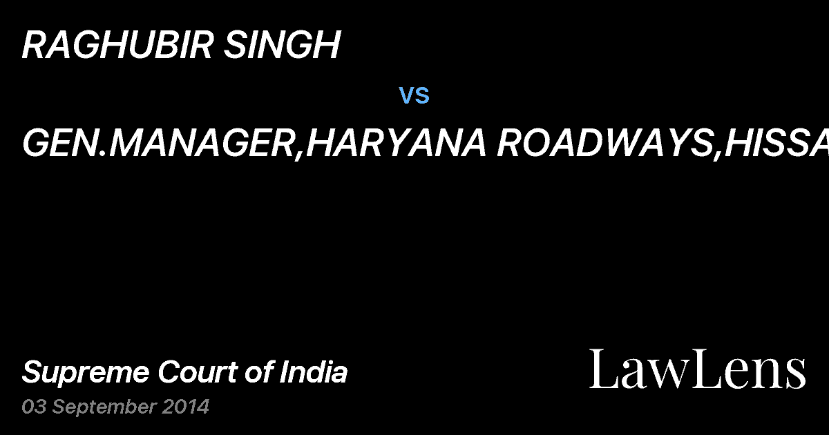 Preview image for RAGHUBIR SINGH vs. GEN.MANAGER,HARYANA ROADWAYS,HISSAR